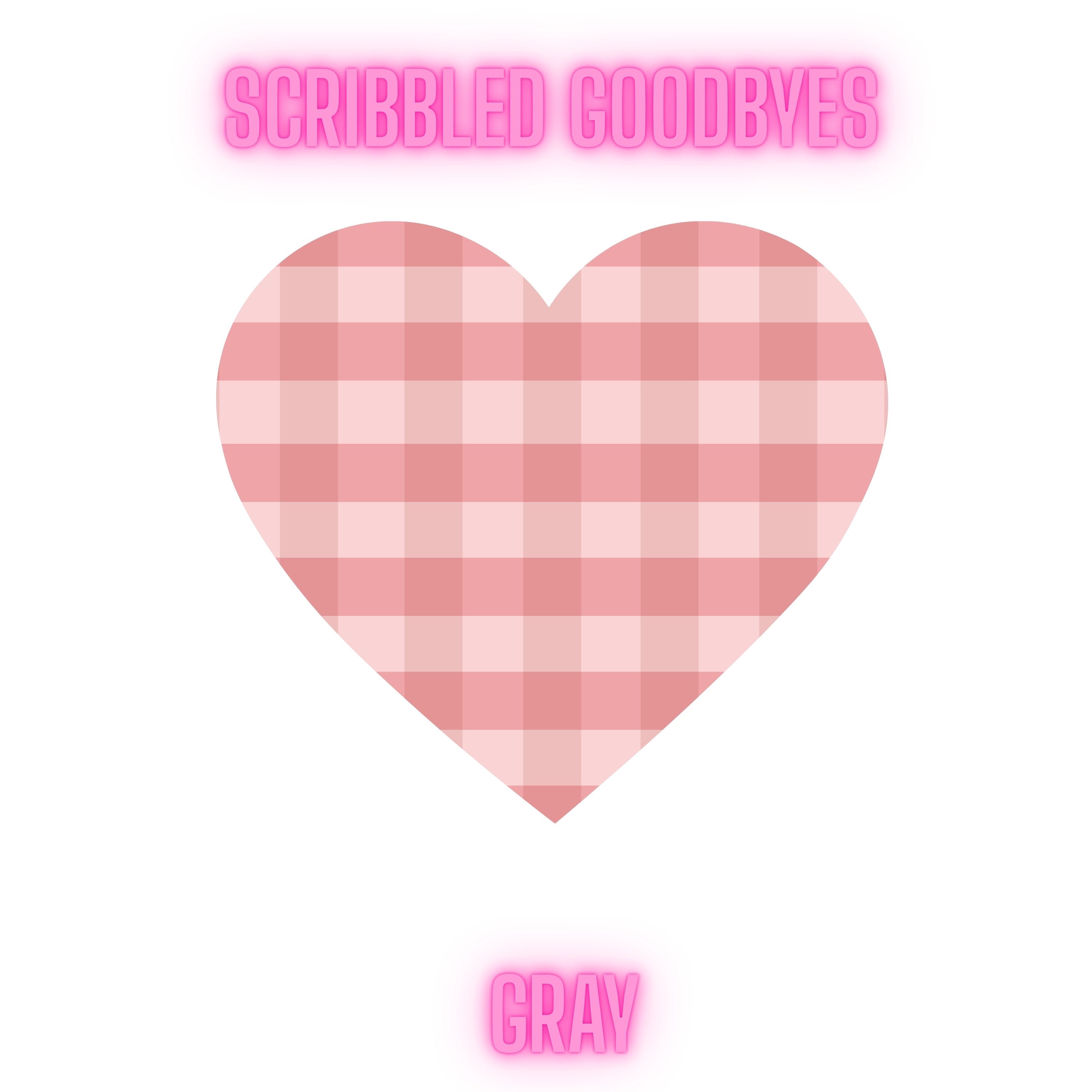 Scribbled Goodbyes - Single album cover