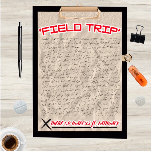 Field Trip (feat. FattMack) - Single album cover