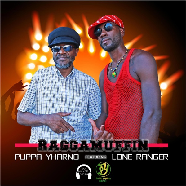 Raggamuffin (feat. Lone Ranger) - Single album cover