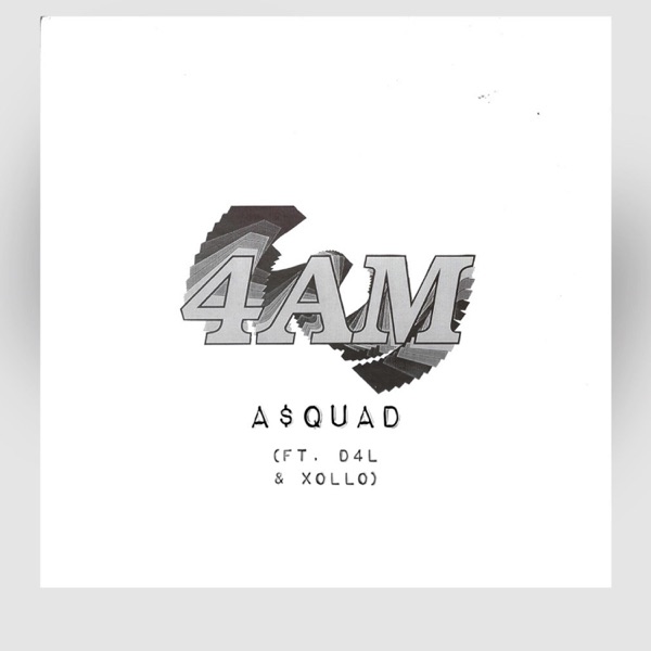 4 A.M. (feat. D4L & Xollo) - Single album cover