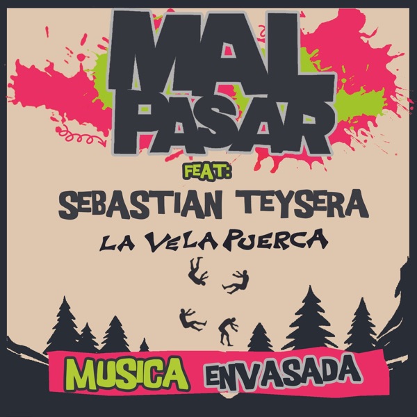 Música Envasada (feat. La Vela Puerca & Sebastián Teysera) - Single album cover