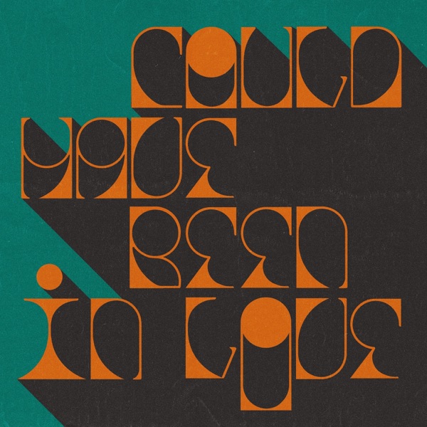 Could Have Been In Love - Single album cover