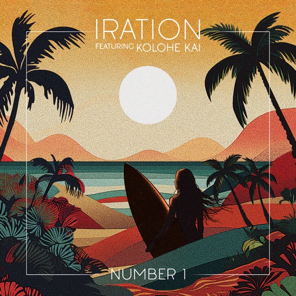 Number 1 (feat. Kolohe Kai) - Single album cover