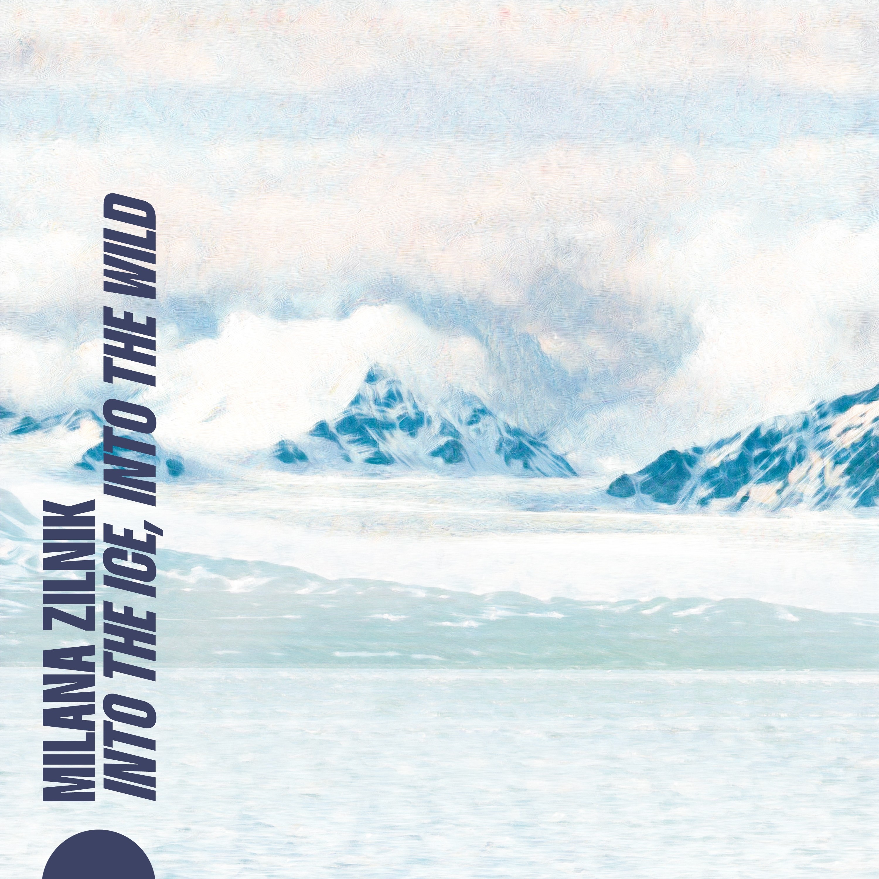 Into the Ice, Into the Wild album cover