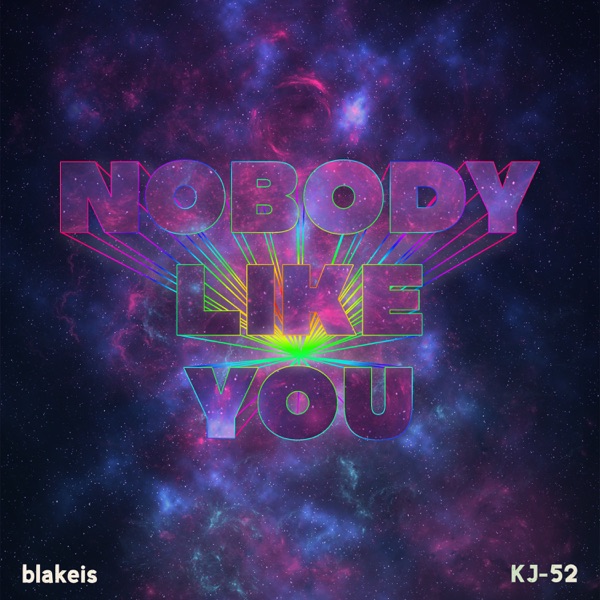 Nobody Like You (feat. KJ-52) - Single album cover