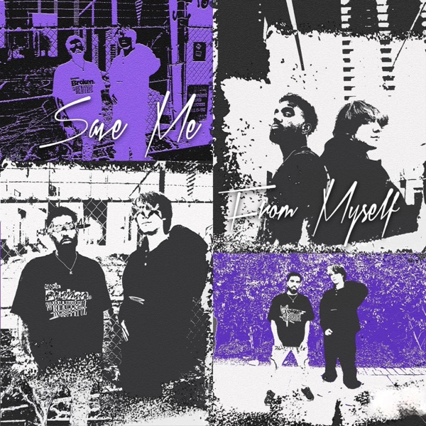 Save Me From Myself - Single album cover
