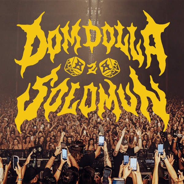 Dom Dolla b2b Solomun at The Wool Store Melbourne, 2024 (DJ Mix) album cover