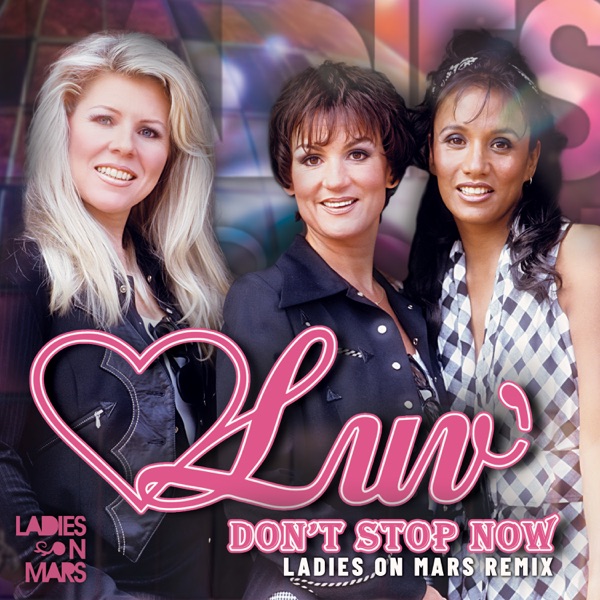 Don't Stop Now (Ladies On Mars Remix) - Single album cover