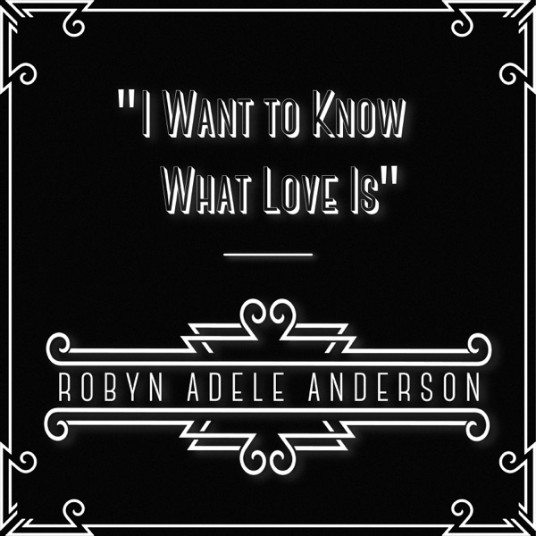 I Want to Know What Love Is - Single album cover