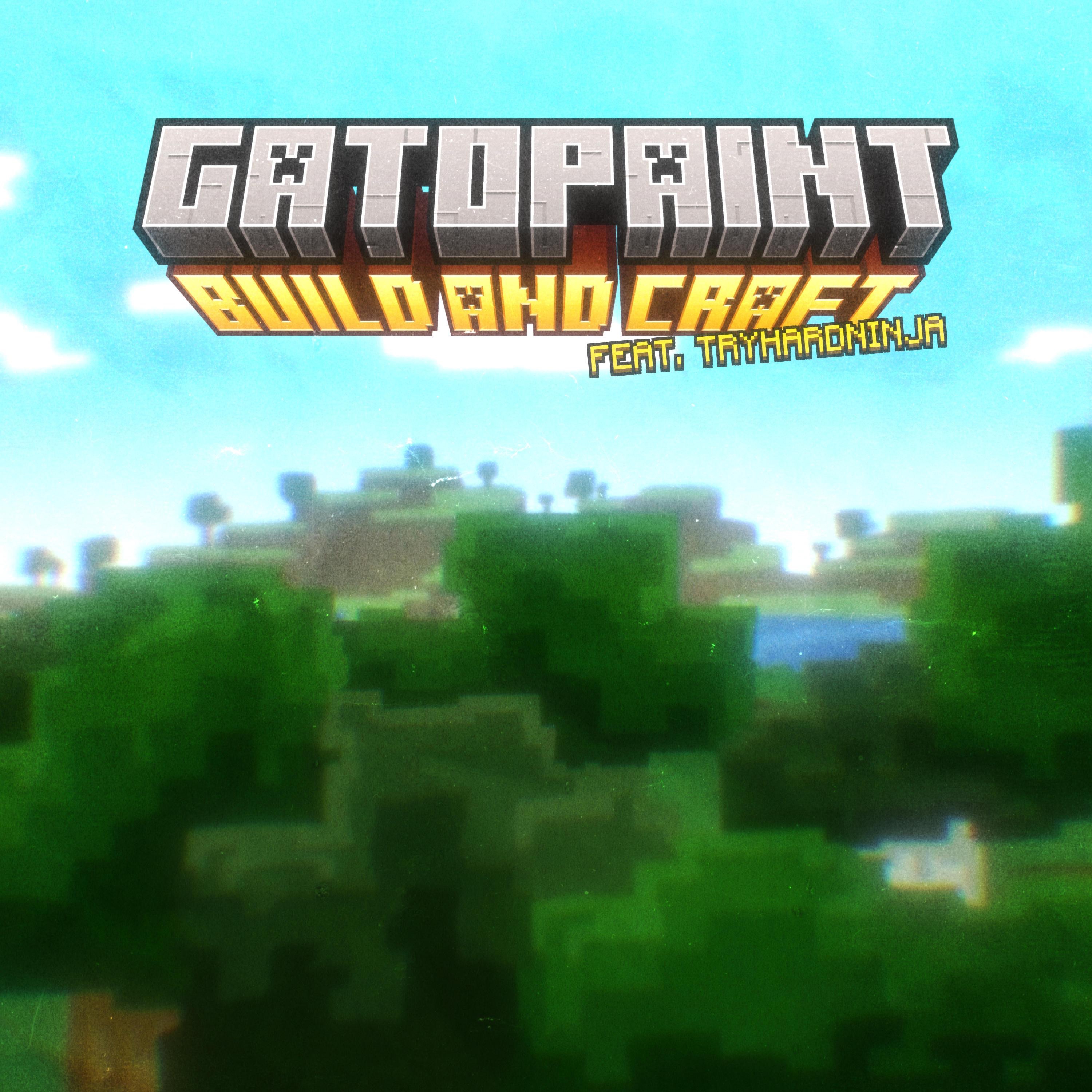 Build and Craft (feat. TryHardNinja) - Single album cover