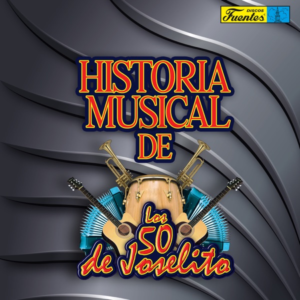 Historia Musical de Los 50 de Joselito album cover