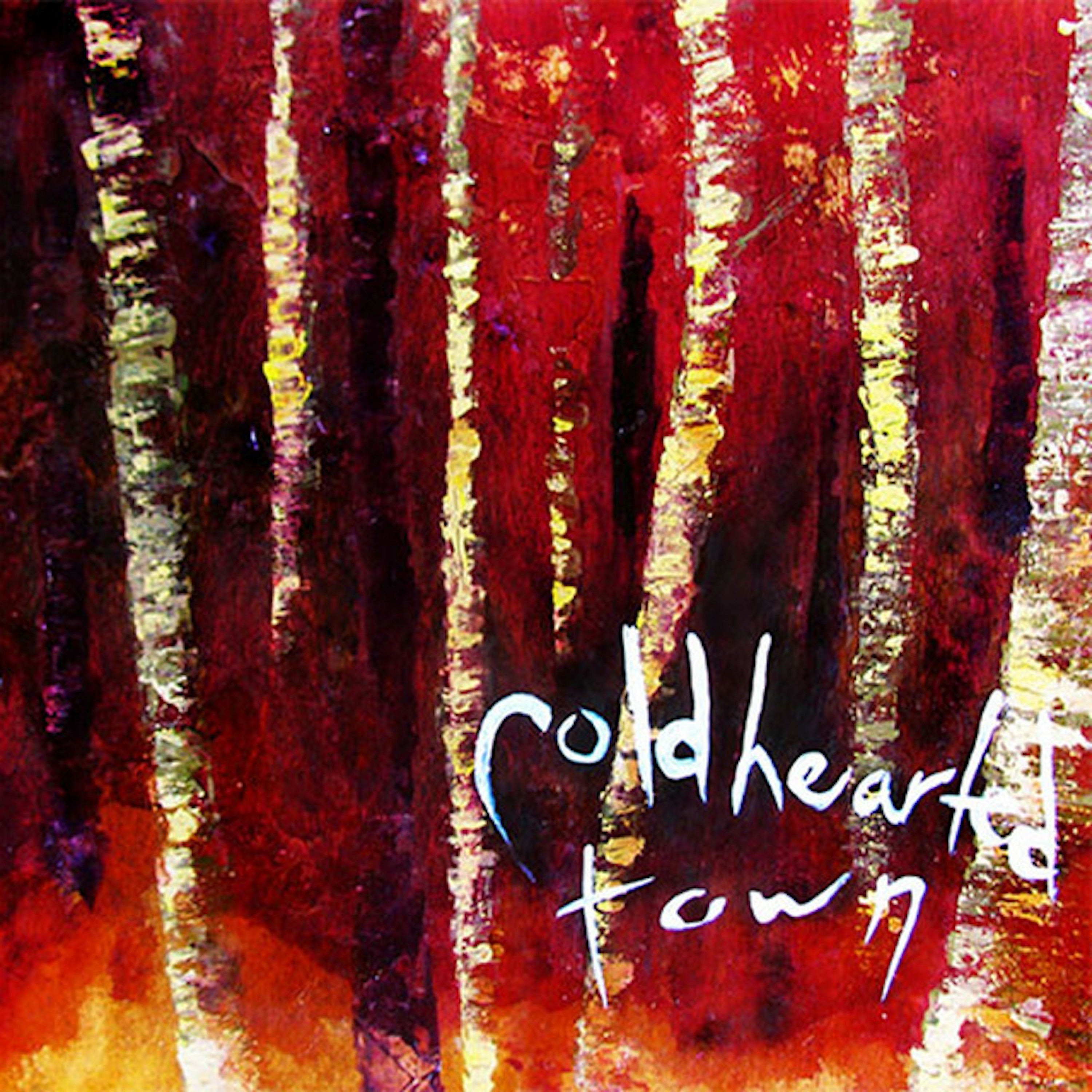 Cold Hearted Town album cover