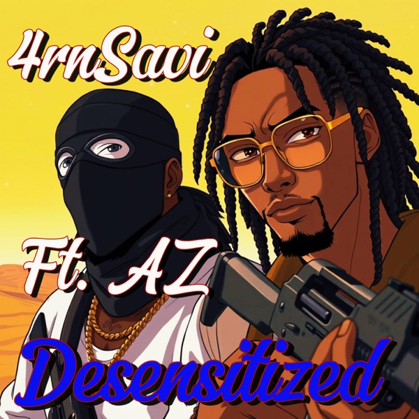 Desensitized (feat. AZ) - Single album cover