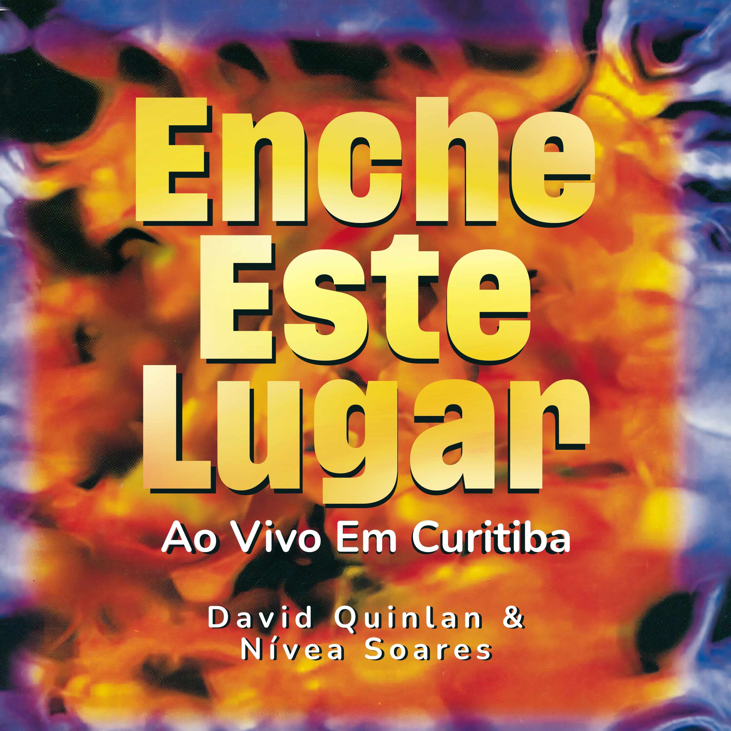Enche Este Lugar (Ao Vivo em Curitiba) - EP album cover