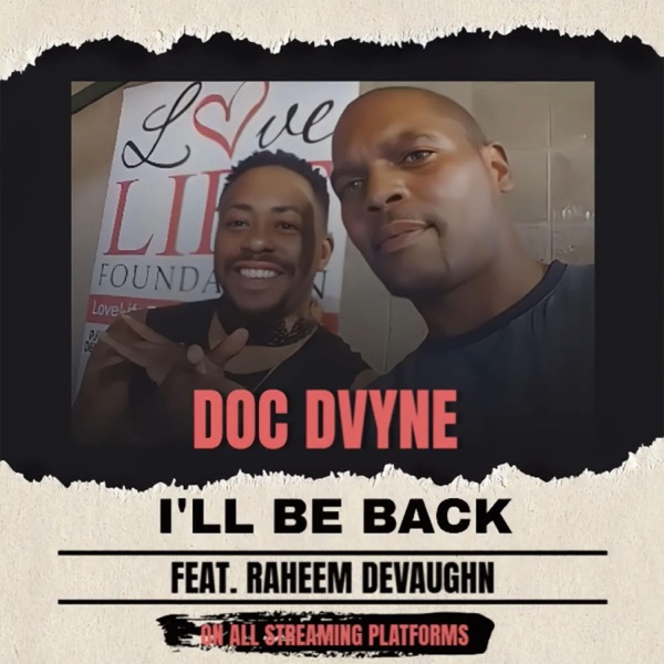 I'll Be Back (feat. Raheem DeVaughn) - Single album cover