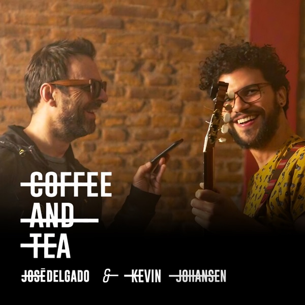 Coffee and Tea (Acústico) [feat. Kevin Johansen] - Single album cover