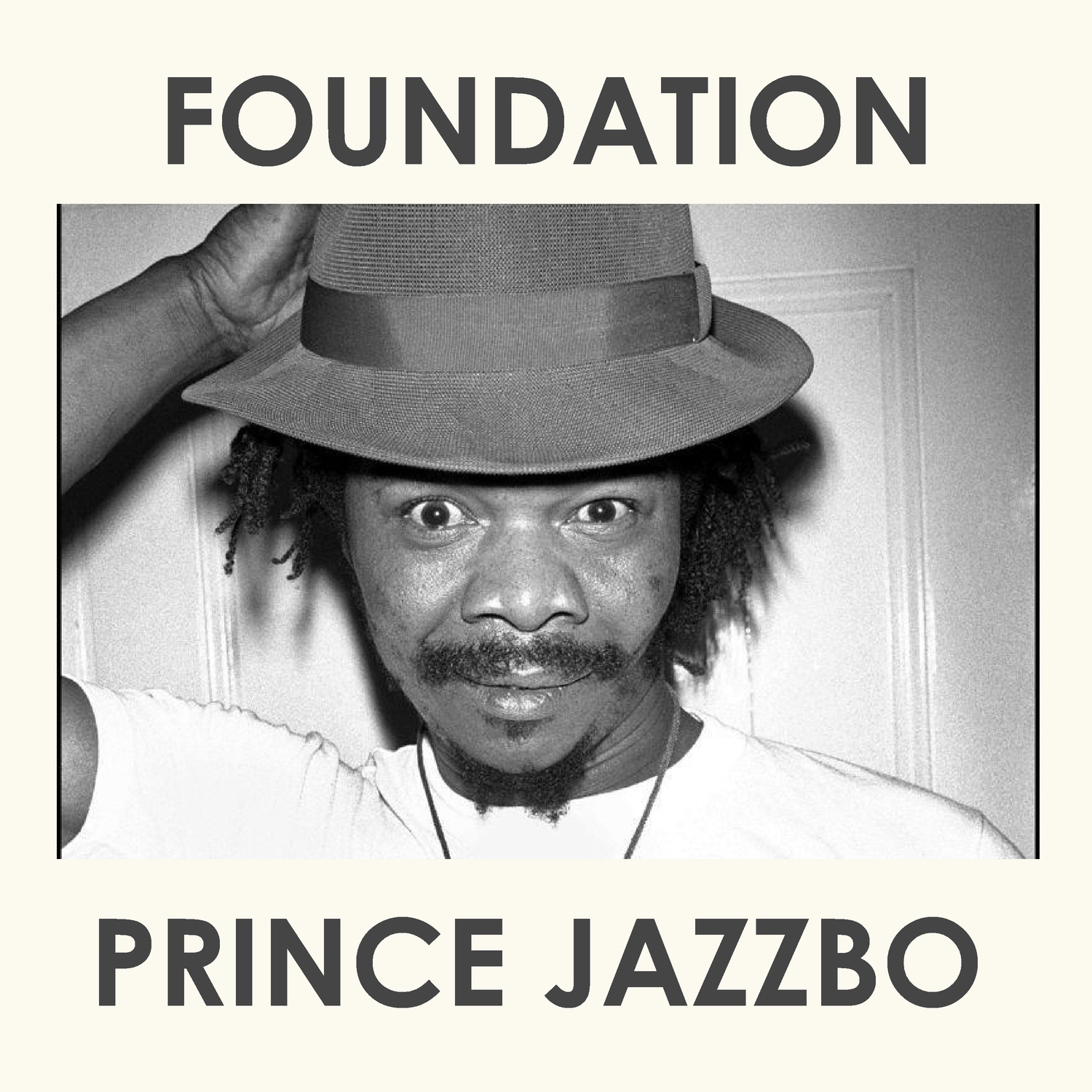 Foundation by Prince Jazzbo - Album Cover Download & Custom Poster ...
