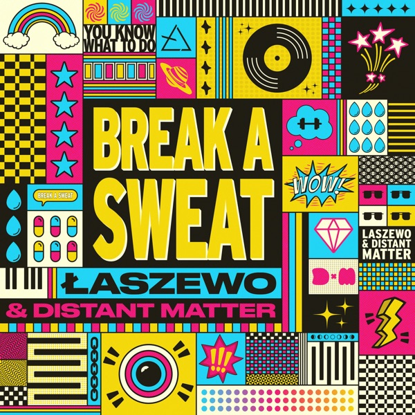 Break a Sweat - Single album cover