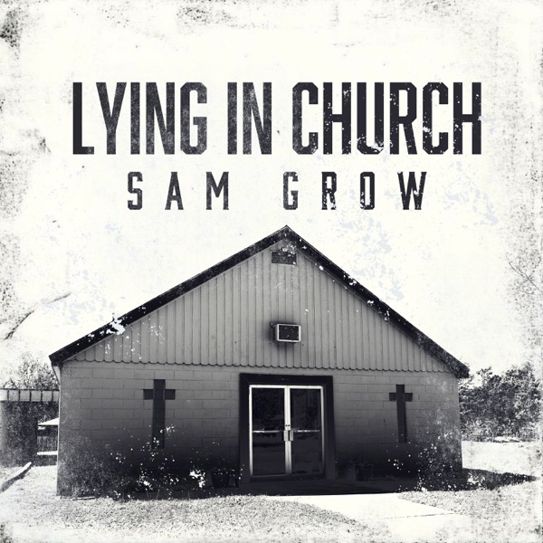 Lying in Church - Single album cover