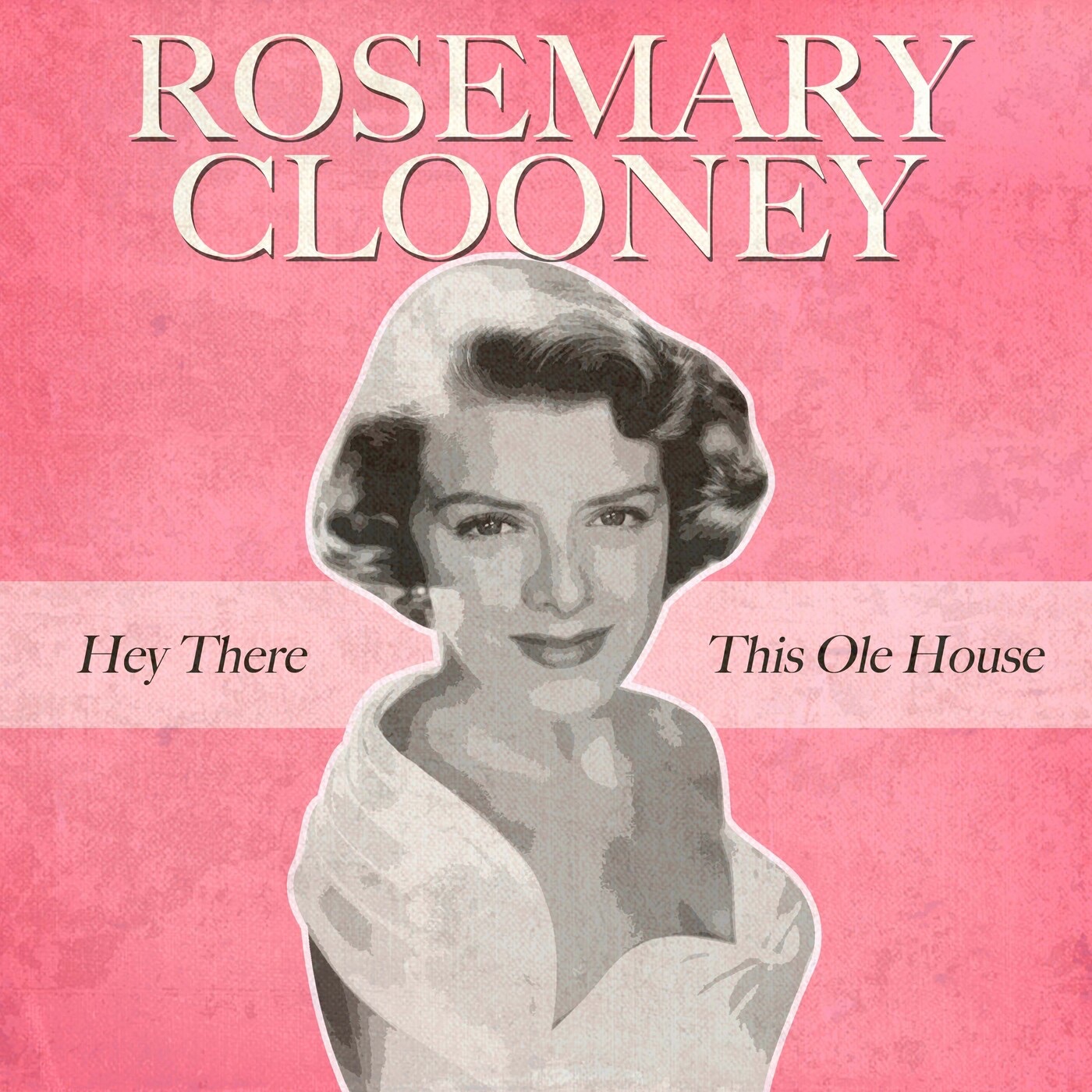 Hey There / This Ole House (Rerecorded Version) - Single album cover