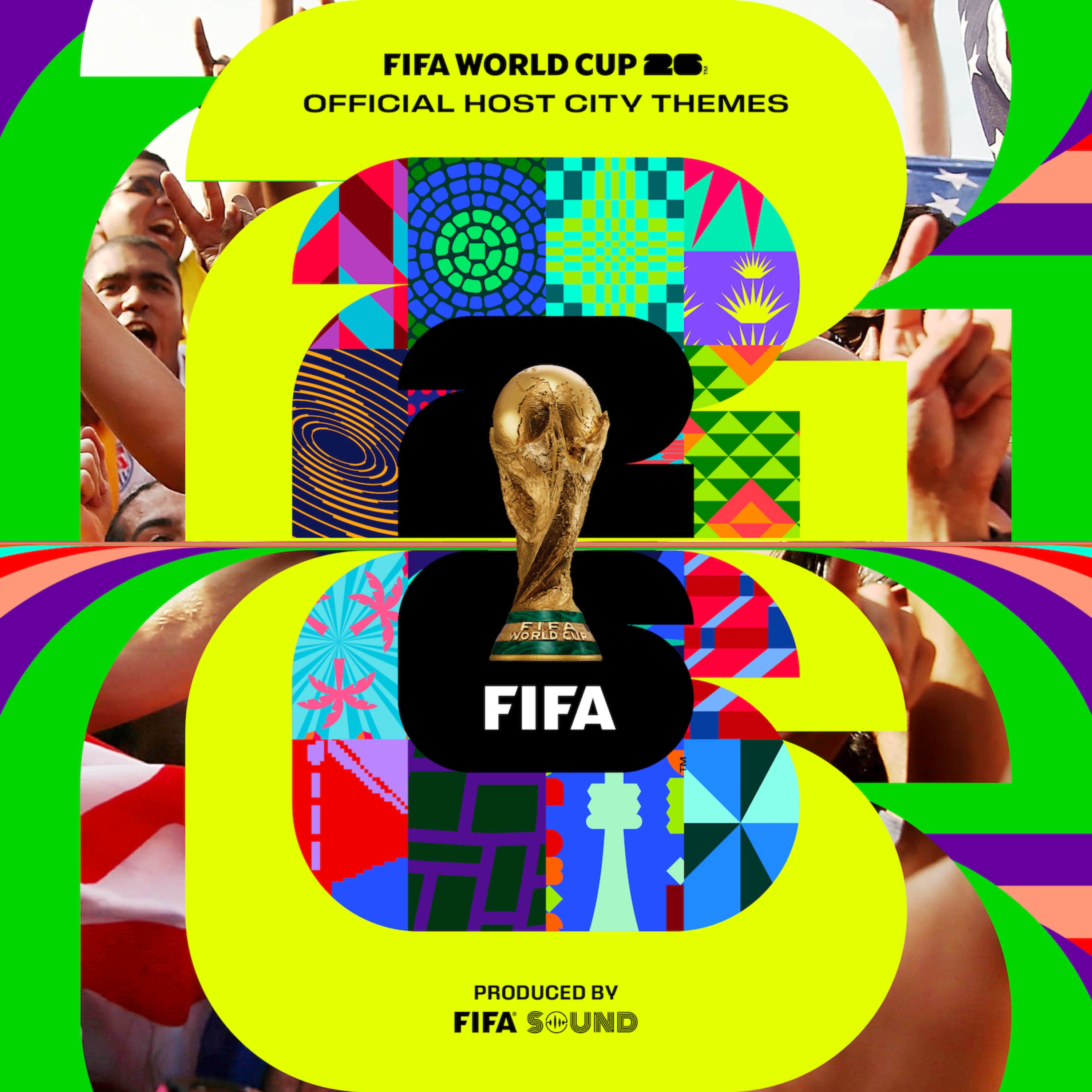 The Official FIFA World Cup 26™️ Host City Themes album cover