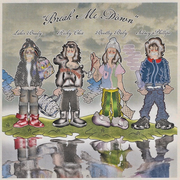 Break Me Down (feat. Laker, Ricky Chix & Bootleg Baby) - Single album cover