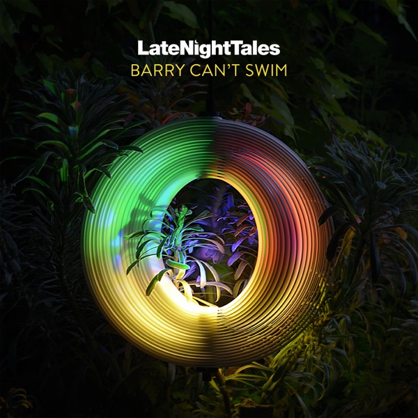 Late Night Tales: Barry Can't Swim (LNT Mix) [DJ Mix] album cover
