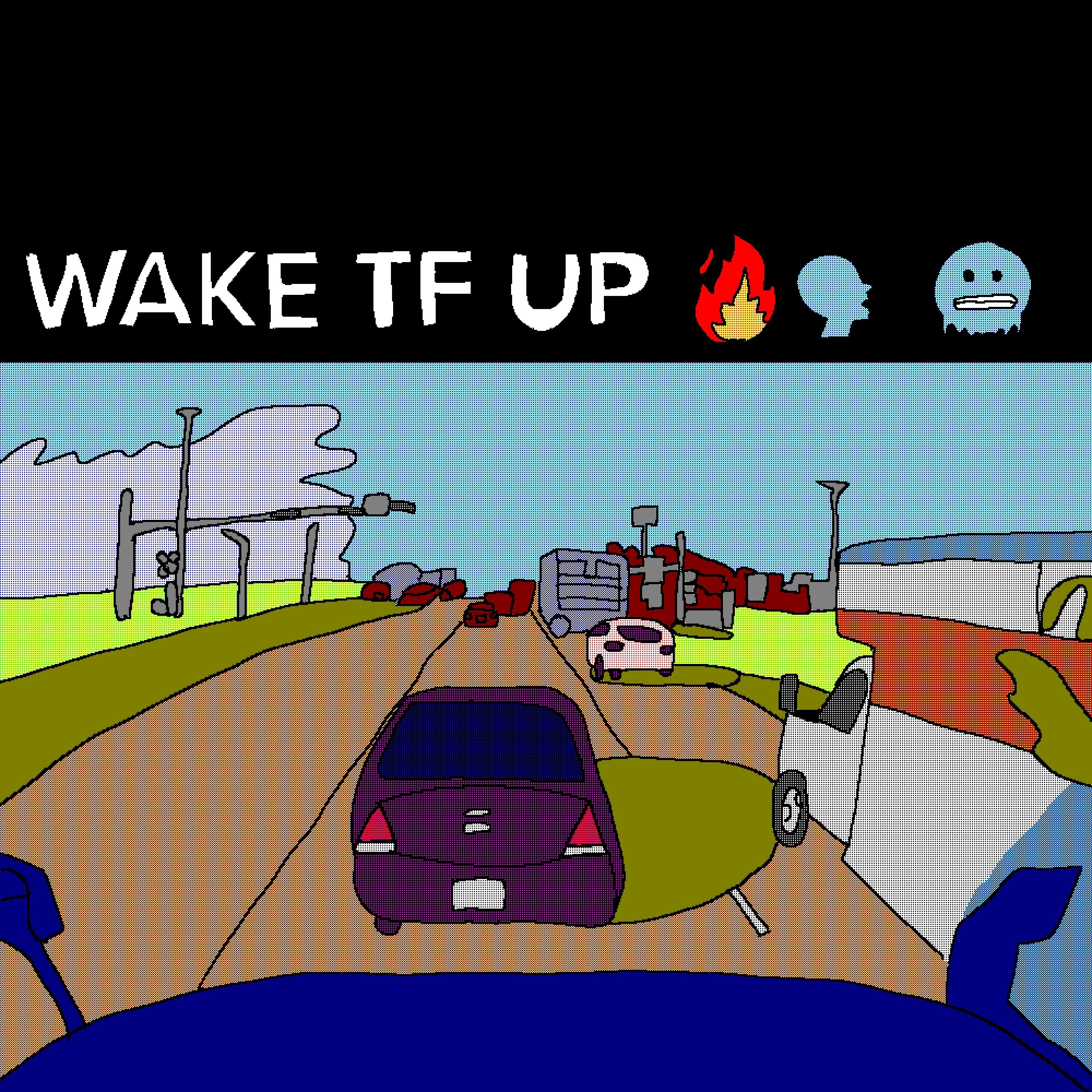 Wake Tf Up - Single album cover