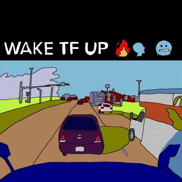 Wake Tf Up - Single album cover