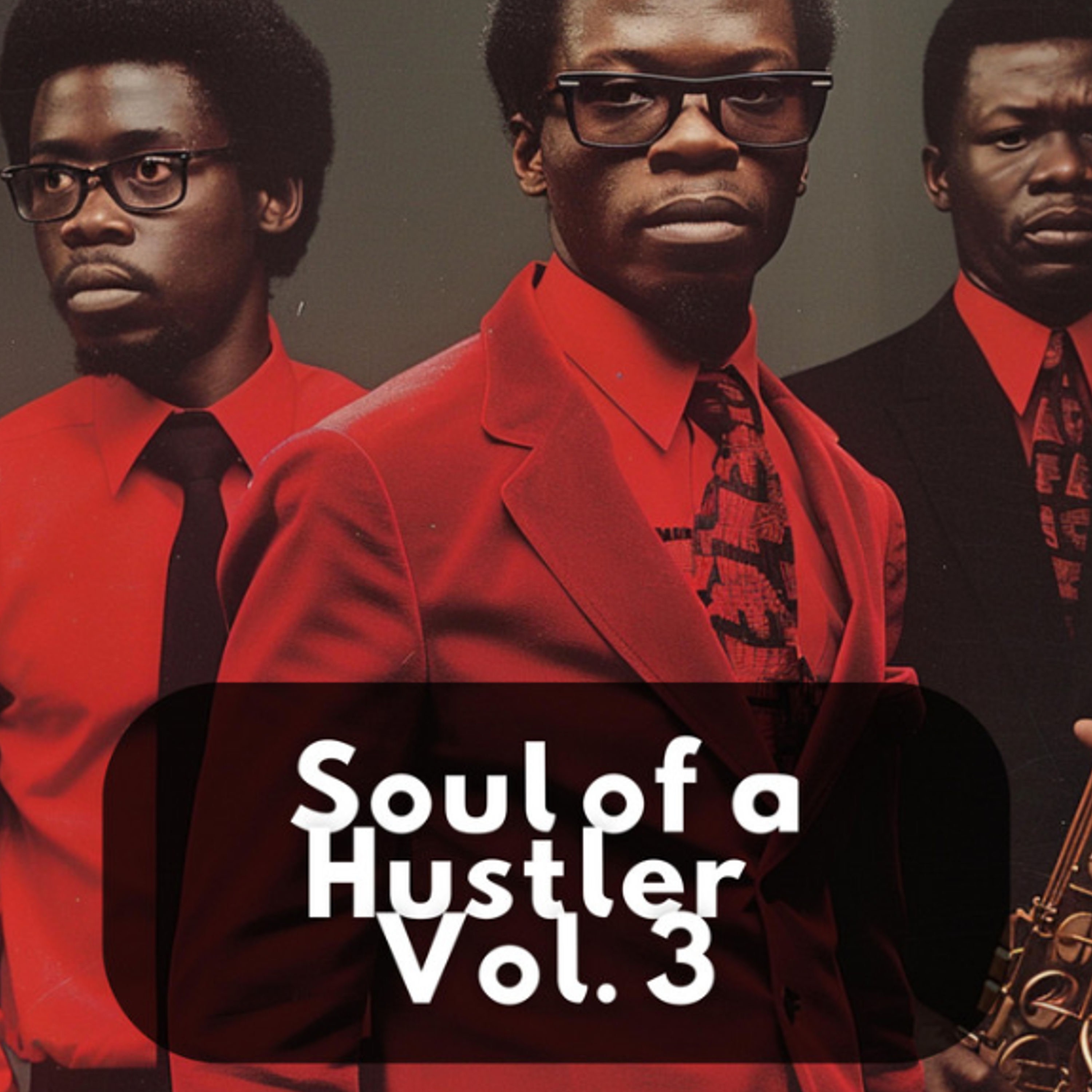 Soul of a Hustler Vol. 3 album cover