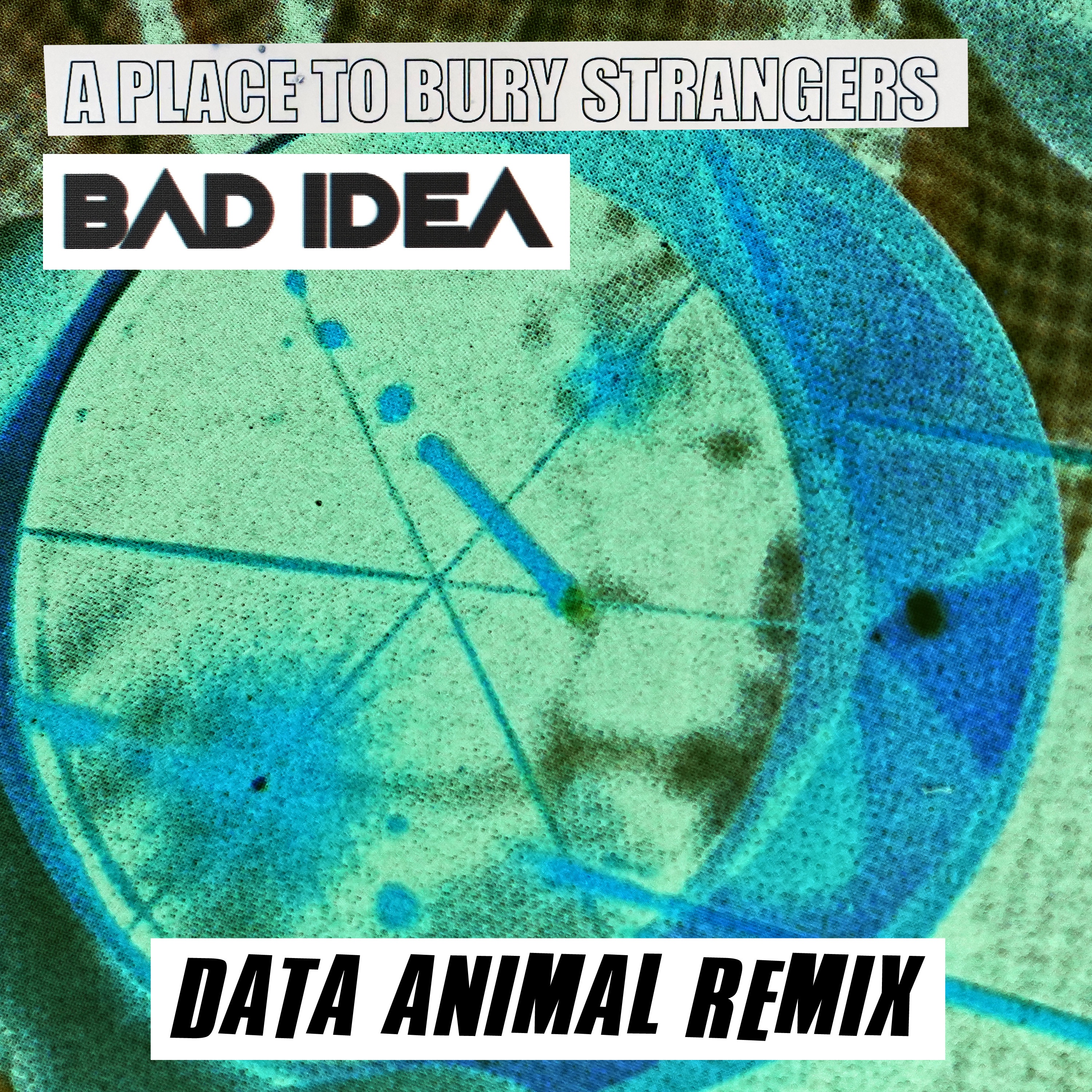 Bad Idea (Data Animal Post Wedding Remix) - Single album cover