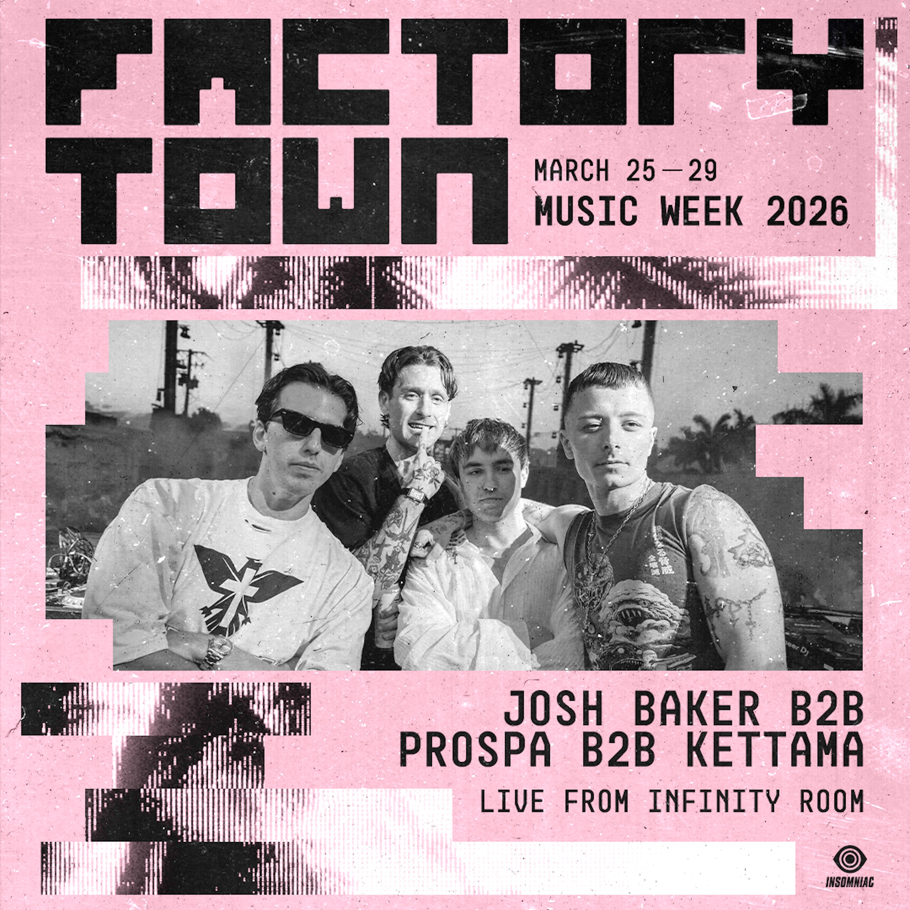 Josh Baker b2b Prospa b2b KETTAMA at Factory Town Miami 2026: Josh Baker pres. You&Me (DJ Mix) album cover