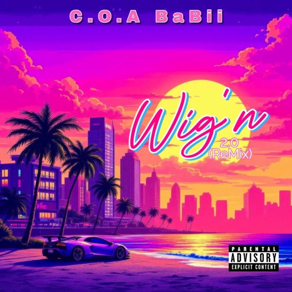 Wig'n 2.0 (feat. Brianna Perry, Da Pretty Boyz & Fi Bando) [Special ReMix] - Single album cover