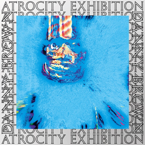 Atrocity Exhibition album cover