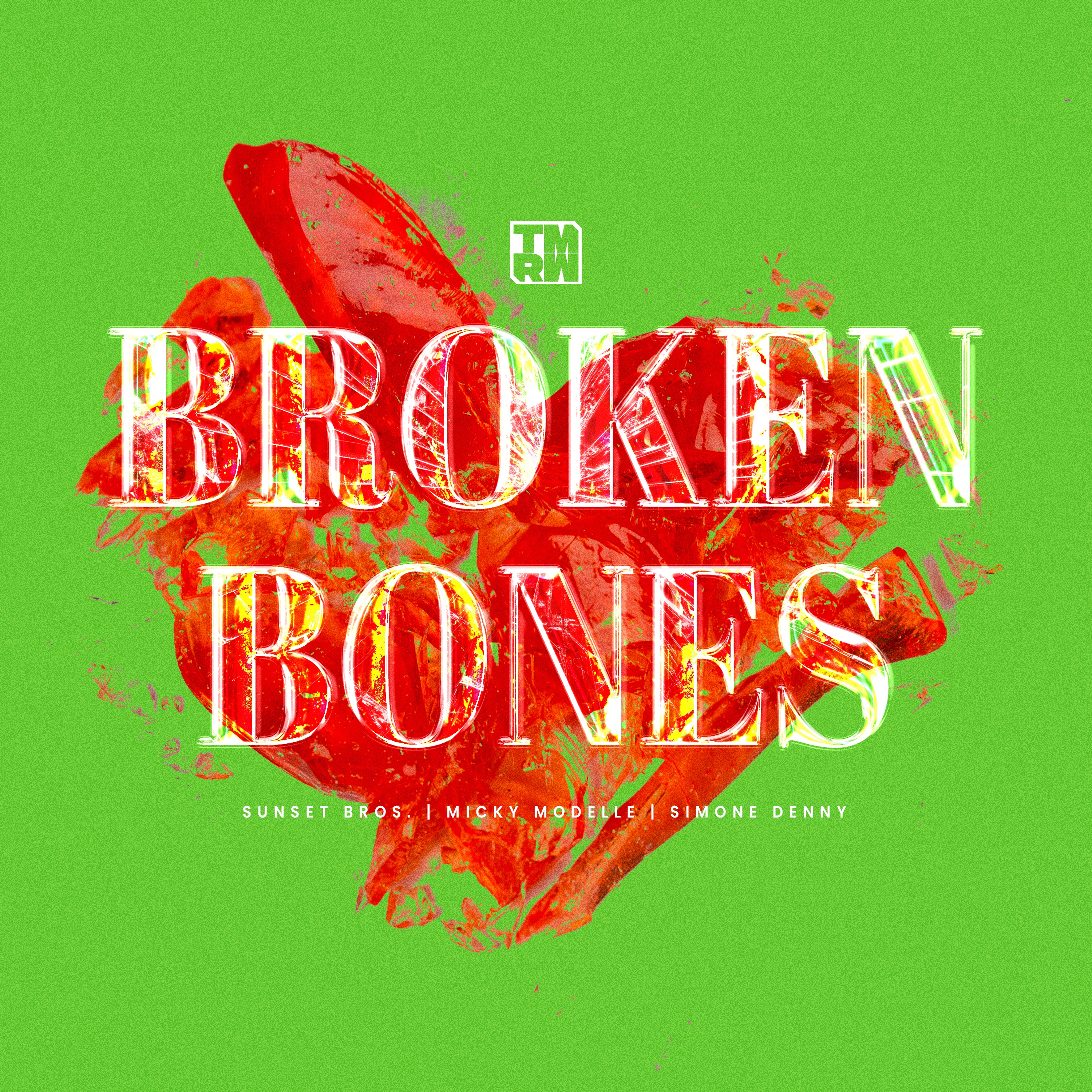 Broken Bones - Single album cover