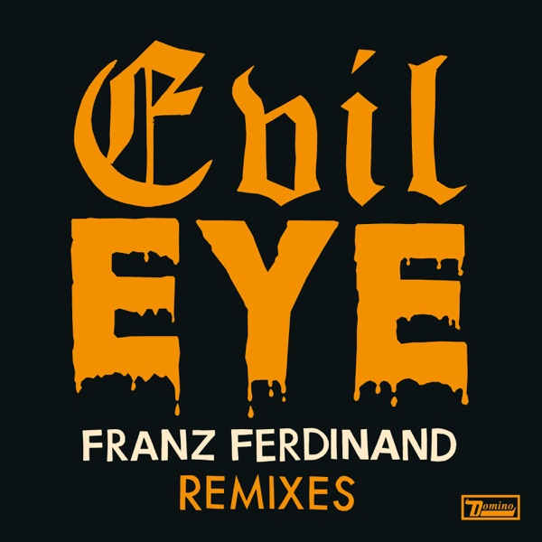 Evil Eye Remixes - EP album cover