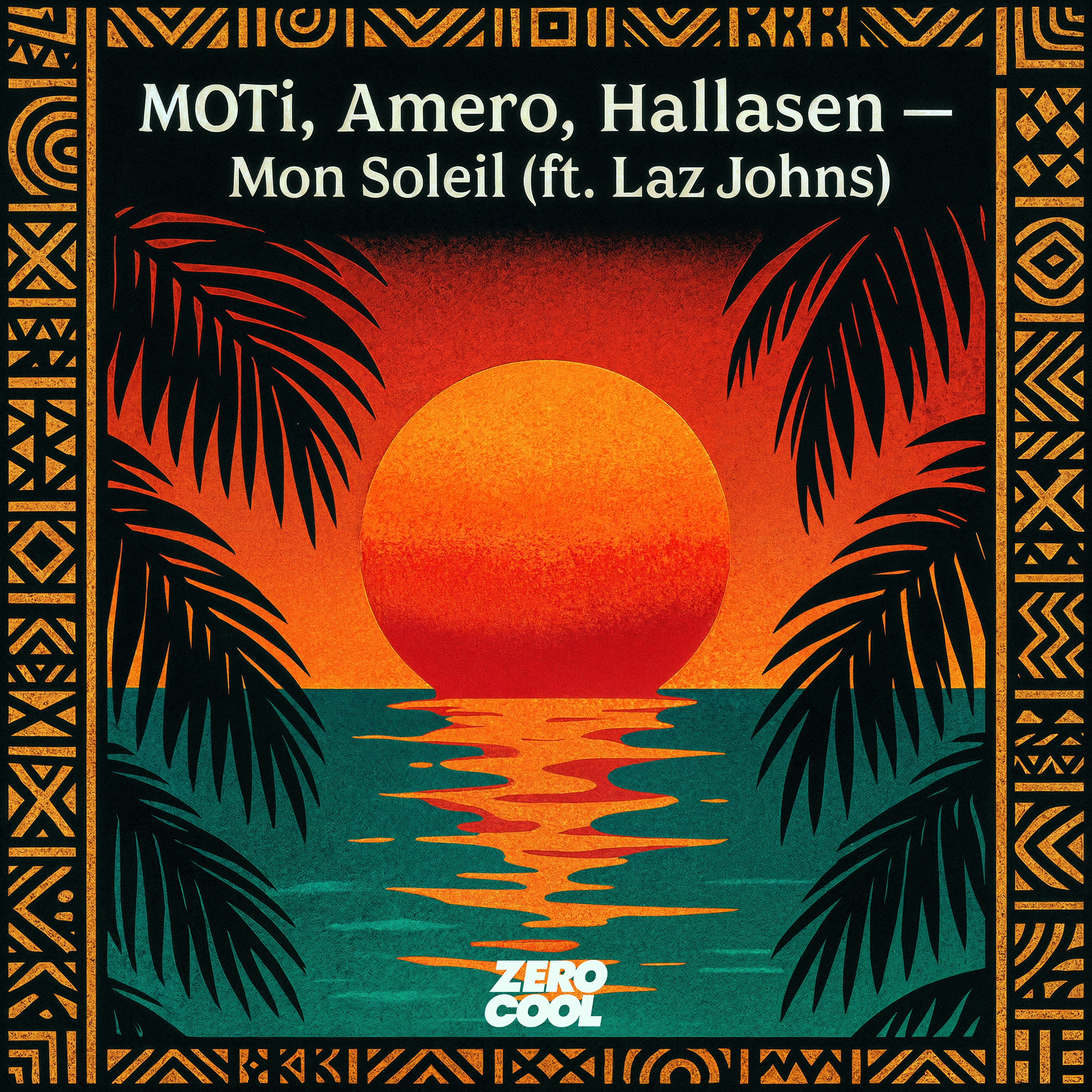 Mon Soleil (feat. Laz Johns) - Single album cover