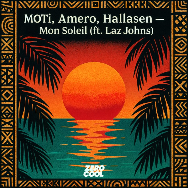 Mon Soleil (feat. Laz Johns) - Single album cover