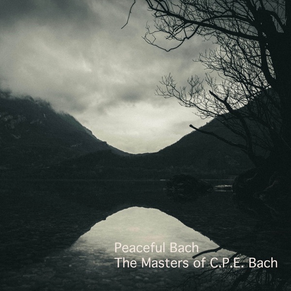 Peaceful Bach - The Masters of C.P.E. Bach album cover