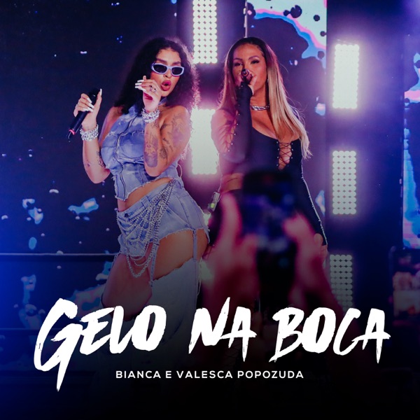 Gelo Na Boca (Ao Vivo) - Single album cover