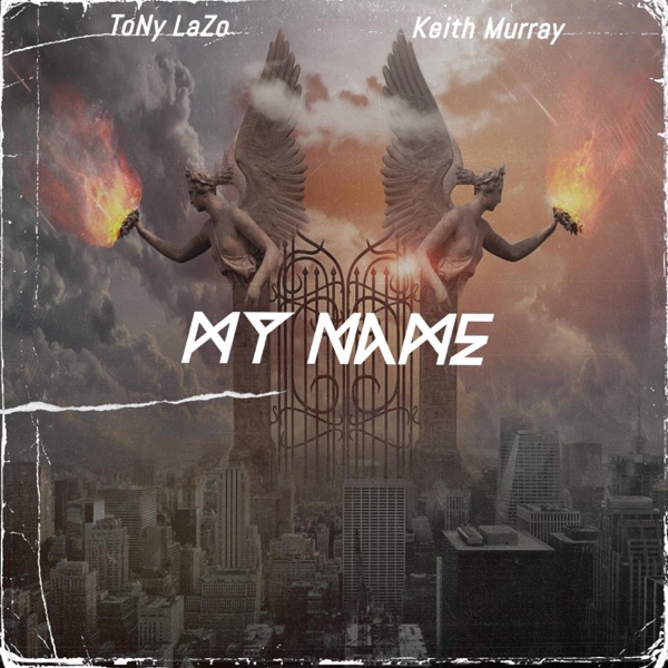 My Name (feat. Keith Murray) - Single album cover