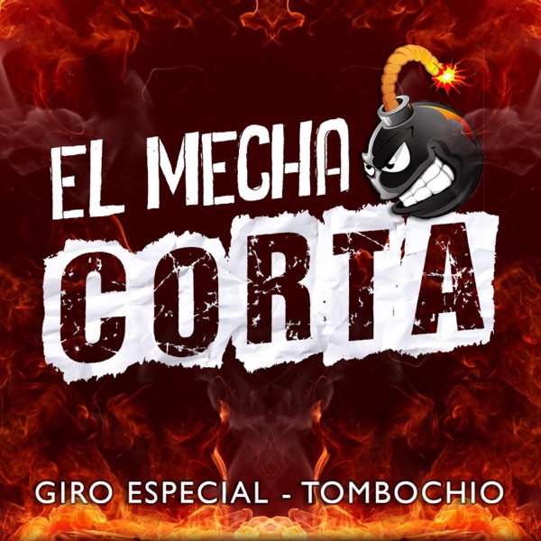 El Mecha Corta (feat. Tombochio) - Single album cover