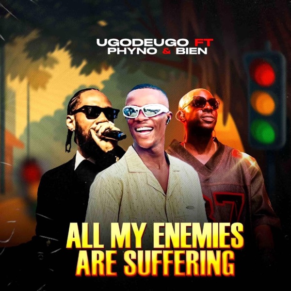 All My Enemies Are Suffering (feat. Phyno & Bien) - Single album cover