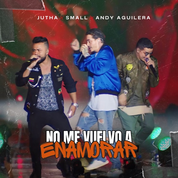 No Me Vuelvo a Enamorar (feat. Andy Aguilera) - Single album cover