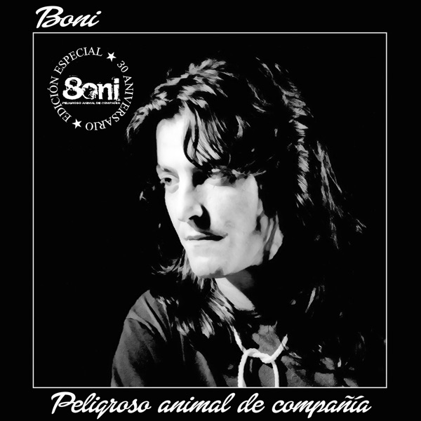 Peligroso Animal De Compañía (Edición Especial 30 Aniversario) - Single album cover