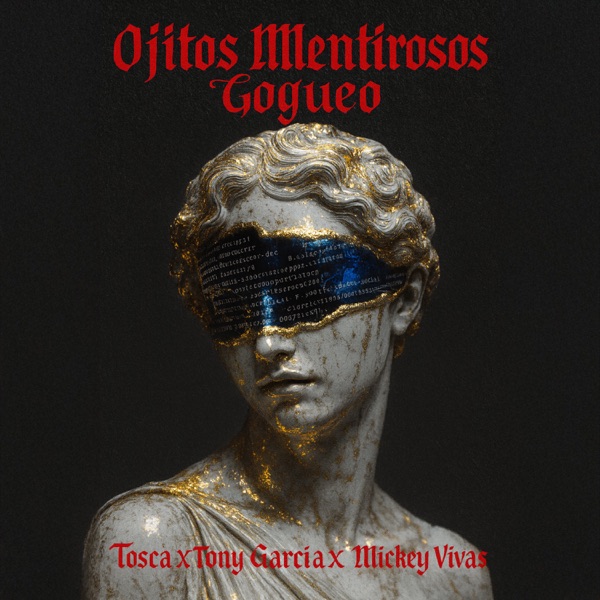 Ojitos Mentirosos Gogueo - Single album cover