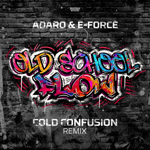 Oldschool Flow (Cold Confusion Remix) - Single album cover