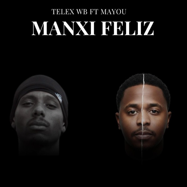 Manxi Feliz (feat. Telex) - Single album cover