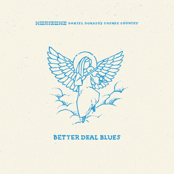 Better Deal Blues - Single album cover