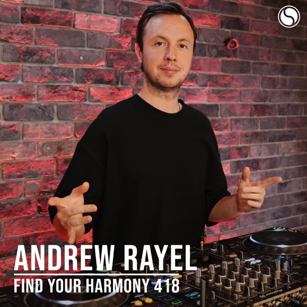 FYH418 - Find Your Harmony Radio Episode #418 album cover